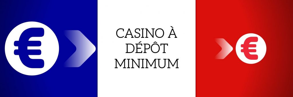 CASINO A DEPOT MINIMUM
