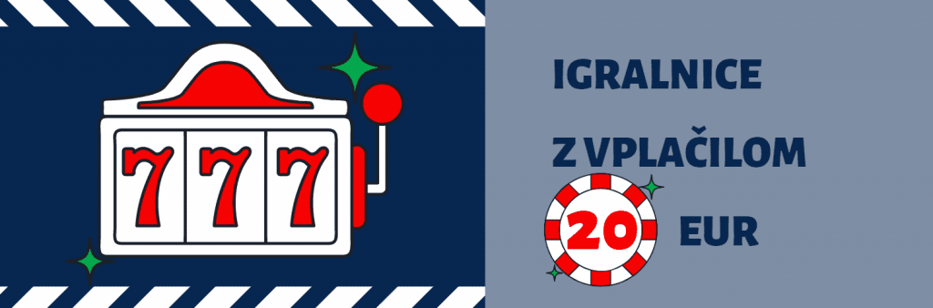 ONLINE IGRALNICE Z 20 € DEPOZITA – ZAKAJ JIH IMAJO IGRALCI RADI