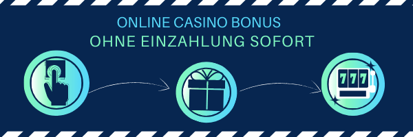 online casino bonus ohne einzahlung sofort